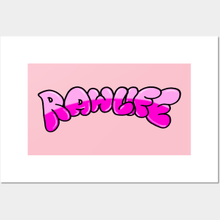RawLife pink Posters and Art